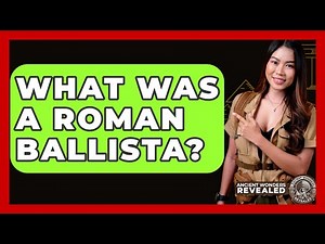 What Was A Roman Ballista? - Ancient Wonders Revealed