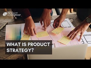 What is product strategy? How to create good product strategy?