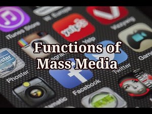 Functions of Mass Media