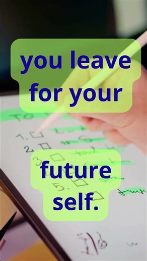 Write Notes Like You’re Helping Your Future Self