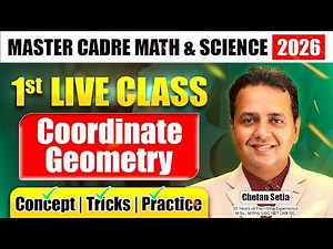 Coordinate Geometry | Master Cadre | Math & Science | 1st Live Class | Concept - Tricks - Practice