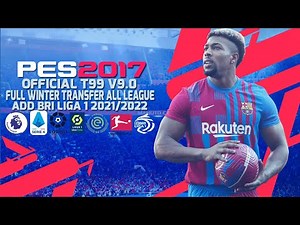 PES 2017 Patch 2022 - T99 Patch V9 Final Update | Only 241MB!