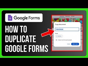 How to Duplicate Google Forms
