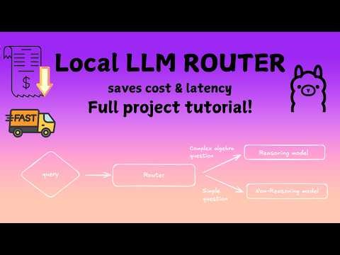 Build a Smart LLM Router That Saves Cost (Full Project Tutorial)