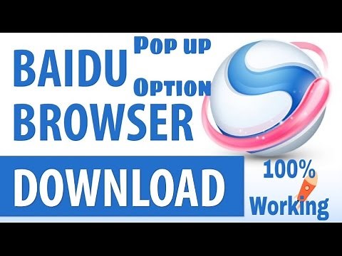 How to Download & Install Baidu Browser For Windows 7-8
