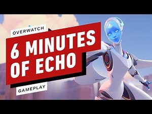 6 Minutes of Overwatch Echo Gameplay