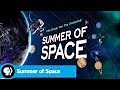 Summer of Space 2019 Preview | PBS | WPBS | Serving Northern New York and Eastern Ontario