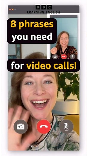 📱 8 phrases you need for video calls