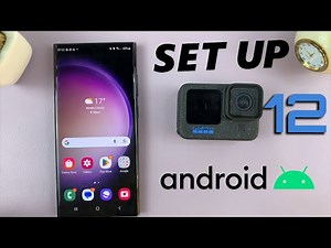 How To Set Up GoPro HERO 12 For Beginners With Android Phone