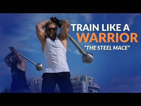 Warrior Workout: How To Use a Steel Mace