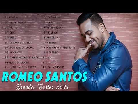 Romeo Santos Sus Mejores Éxitos 2021 🌹🌹Nuevo Romeo Santos 2021 - Bachatas Romeo Santos 2021