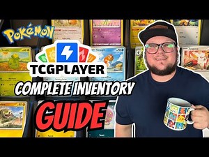 Complete TCGPlayer Inventory Guide