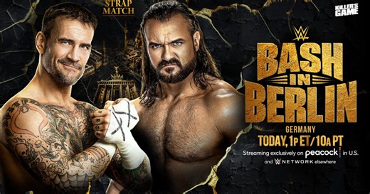 WWE Bash In Berlin: CM Punk vs. Drew McIntyre - Strap Match Result