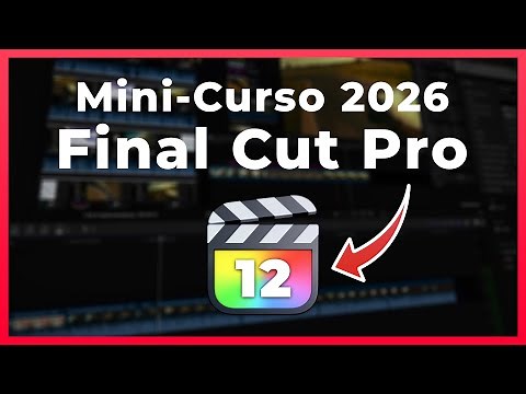 🚀 Aprende FINAL CUT PRO desde CERO 👉🏻 Curso para principiantes (2026)