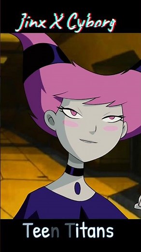Cyborg and Jinx #jinxteentitans #jinx #teentitans #teentitansgo #cyjinx #cyborg