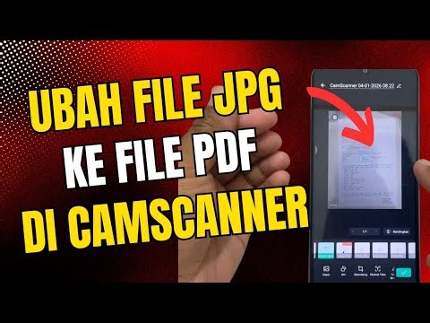 Cara ubah file jpg ke pdf di camscanner