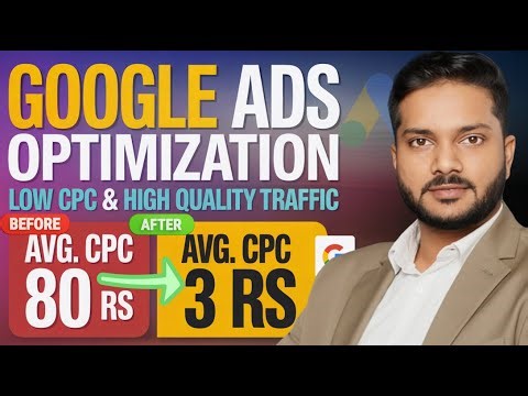 Google Ads Optimization for Low CPC (2026 Strategy) | Low Budget Google Ads Setup | Google ads 2026