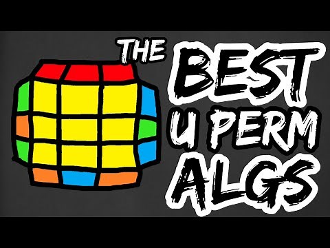 The BEST U Perm Algorithms! (from 3 different angles)