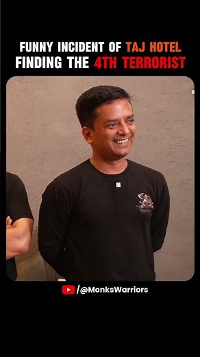 Funny incident of Taj Hotel, finding the 4th terr0rist | 26/11 Mumbai Att@ck