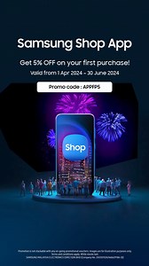 3.1K views | Heads up! 5% OFF is now available on Samsung Shop App only! | Samsung | Facebook