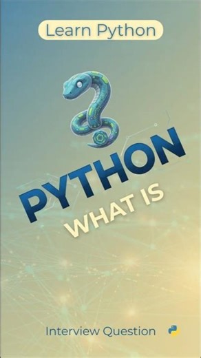 What is Python? | Python for Beginners | Interview Question #python #pythonbasics #interview