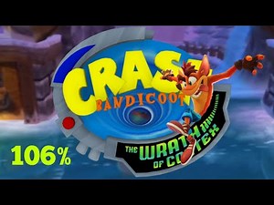 Crash Bandicoot: The Wrath Of Cortex HD - Playthrough/Walkthrough 106%