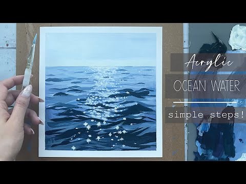 How To Paint Water | Acrylic Ocean Water Painting | Step By Step For Beginners