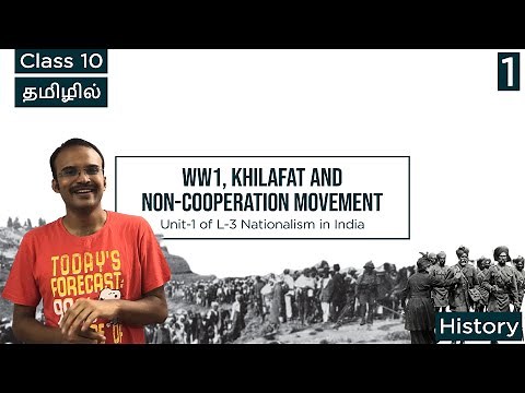 1. WW1, Khilafat and Non-Cooperation Movement | In Tamil | Unit -1 | Nationalism in India | History