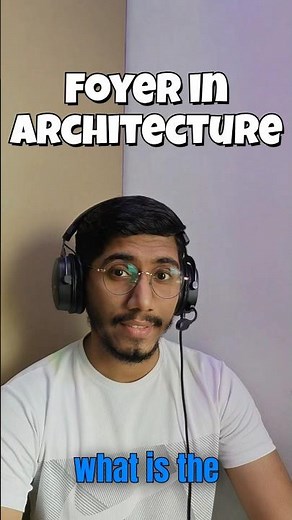 Foyer Meaning in Architecture #shorts #architecture #architect