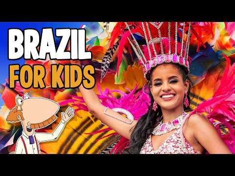 Brazil for Kids | Learn everything about Brazil for Kids!