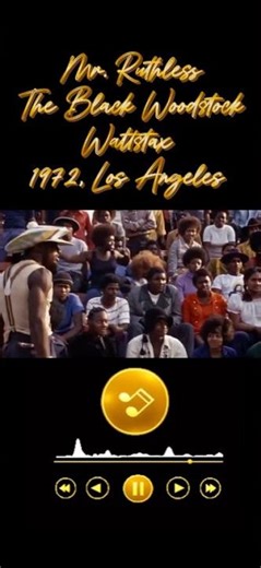 Mr. Ruthless, The Black Woodstock, Watt Stax, 1972 Los Angeles #soulmusic