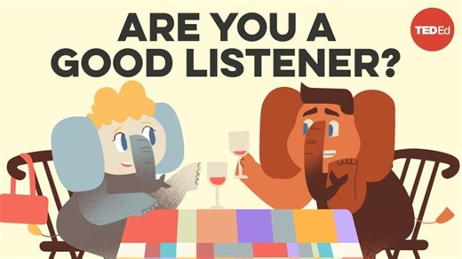 4 things all great listeners know | TED-Ed
