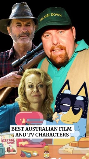 Best Australian film and TV charcters