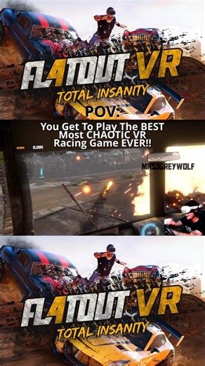 POV: You Get to Play the BEST Most CHAOTICA VR Racing Game EVER #vrgame #flatout #flatoutvr #newgame
