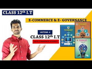 MODES OF PAYMENT & FORMS OF E-COMMERCE |CLASS 12th INFORMATION TECHNOLOGY|E-COMMERCE &E-GOVERNANCE