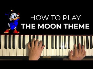 DuckTales - The Moon Theme (Piano Tutorial Lesson)