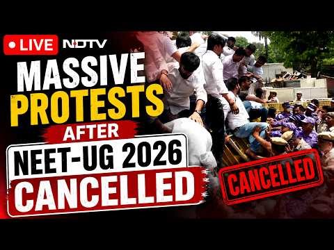NEET Exam 2026 Cancelled LIVE | Students Storm Delhi In Protest Over NEET Cancellation