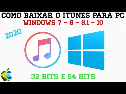 COMO BAIXAR/INSTALAR O ITUNES PARA PC - WINDOWS 7/8/8.1/10/10 S (32 e 64 BITS) [2021]