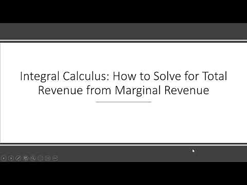 Integral Calculus: How to Solve for Total Revenue From Marginal Revenue