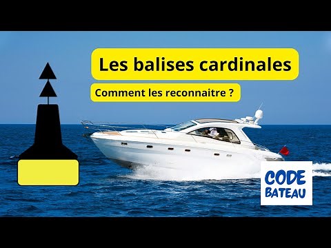 Comment Identifier les Balises Cardinales en Navigation 🚤 ? Code Permis Bateau Côtier