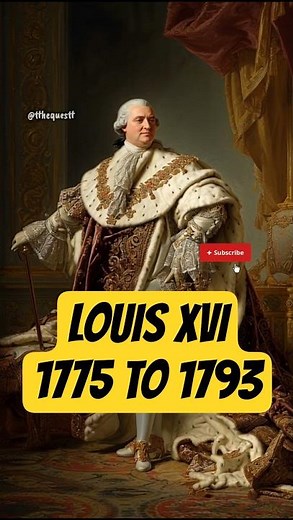 Louis XVI: The Last King of France | Rise, Fall & The Road to Revolution (1774–1793)