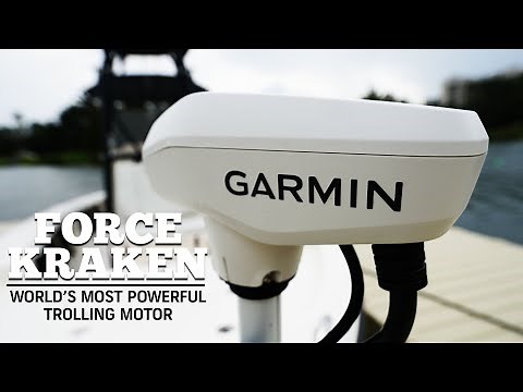 First-Look at the New Garmin Force Kraken Trolling Motor