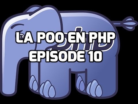 La Programmation Orientée Objet en PHP - 10 - Les getters et le setters (Accesseurs et mutateurs)