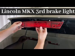 How To Change 2007 - 2011 Lincoln MKX 3rd Brake Light - Remove Replace High Mount Third Replacement