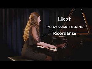 Liszt - Transcendental Etude No.9 “Ricordanza” - Rozálie Stoklasová