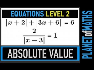 Absolute Value Equations - level 2.