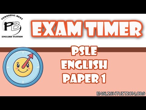 Exam Timer - 1hr 10 mins - PSLE English Paper 1