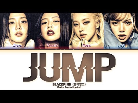 BLACKPINK JUMP Lyrics (Color Coded Lyrics)