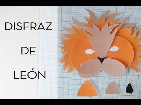 Cómo hacer un disfraz de león. Con plantilla para descargar. | CON P DE PAPEL