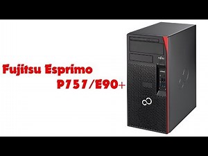 Fujitsu Esprimo P757/E90+ - la qualité sans concession